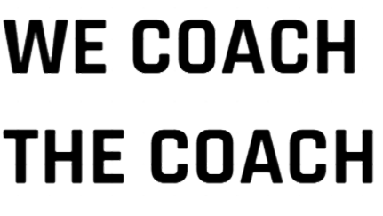 We Coach The Coach